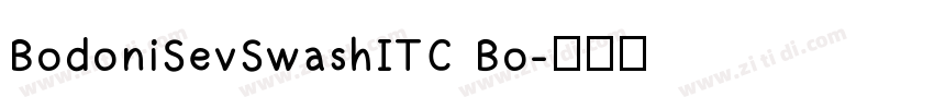 BodoniSevSwashITC Bo字体转换